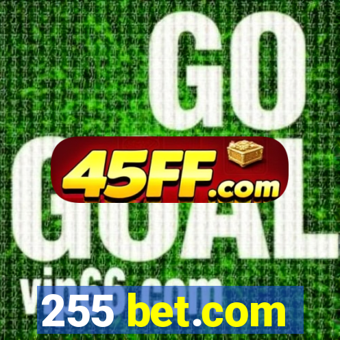 255 bet.com